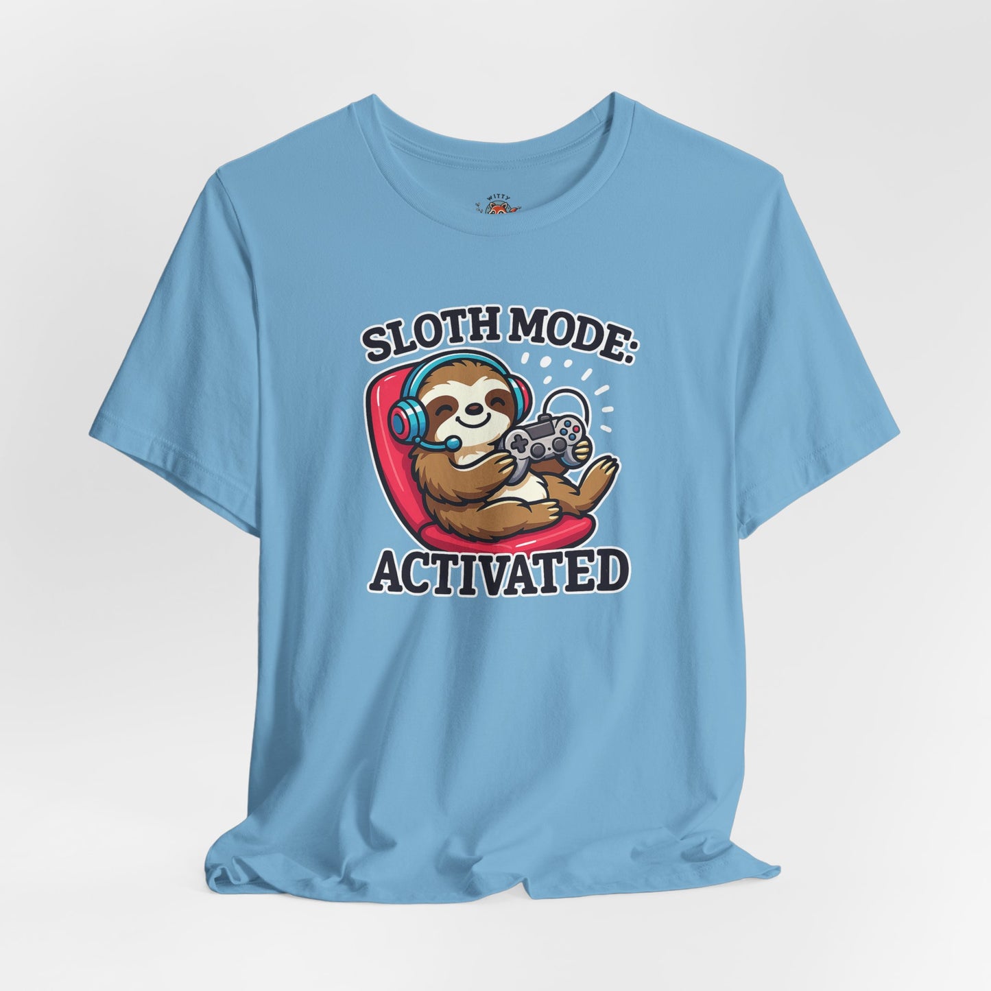 Sloth Mode Activated Tee