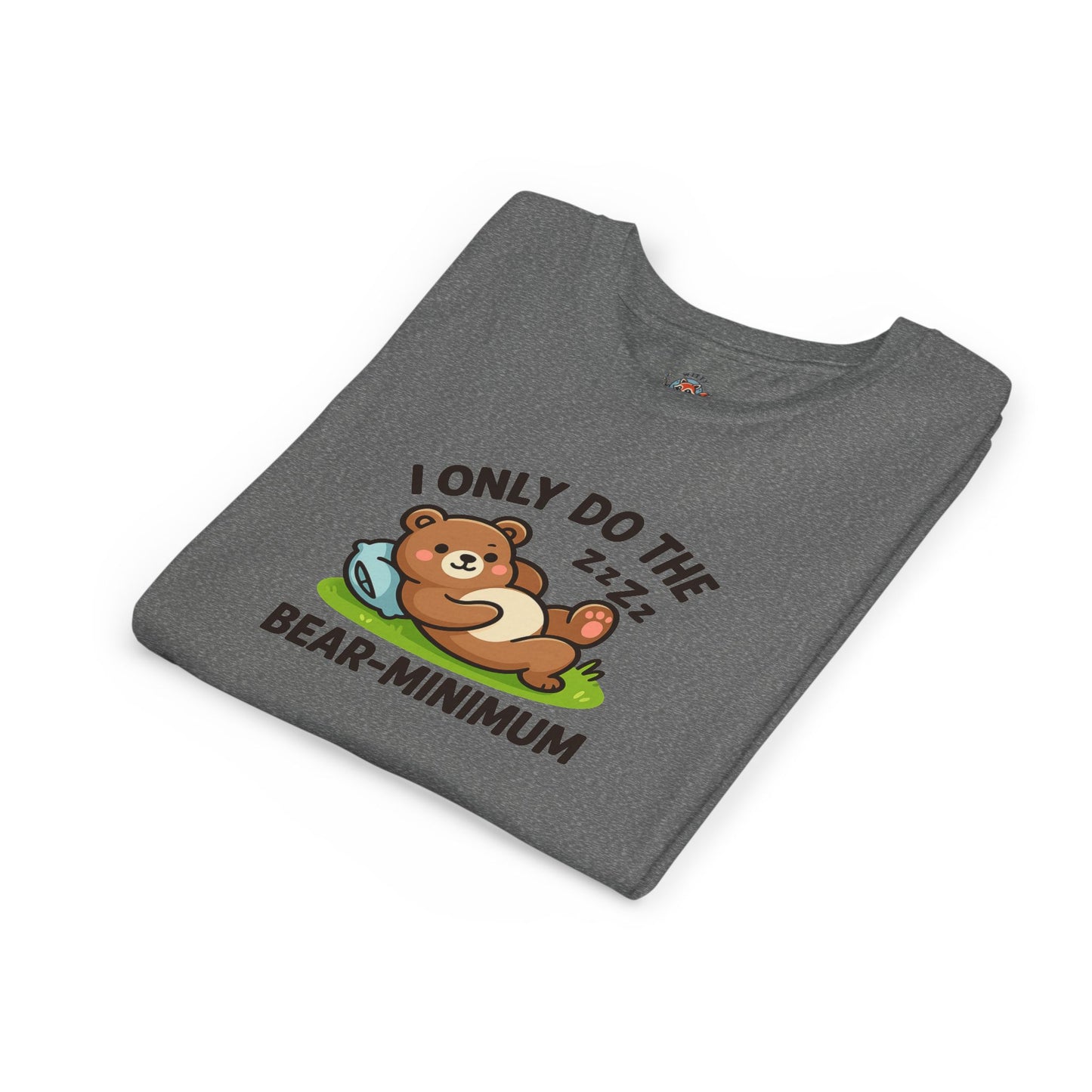 I Only Do The Bear-Minimum Youth Short Sleeve Tee