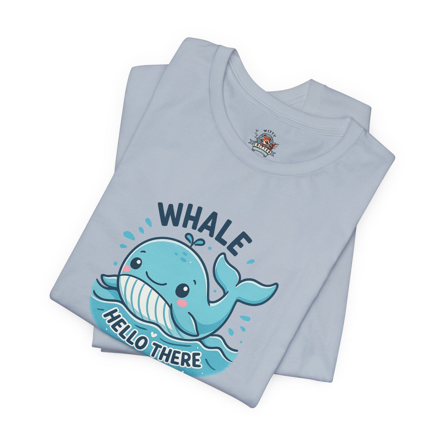 Whale Hello There Tee Shirt