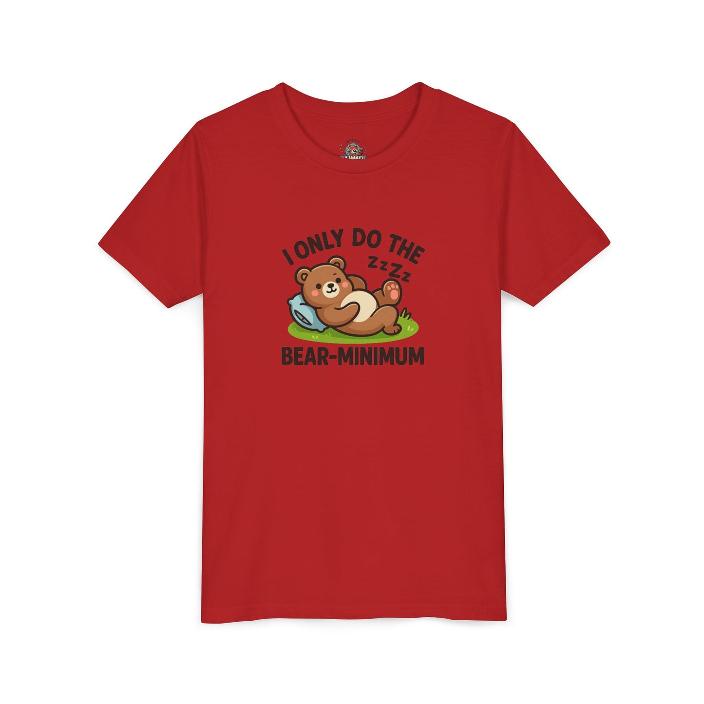 I Only Do The Bear-Minimum Youth Short Sleeve Tee