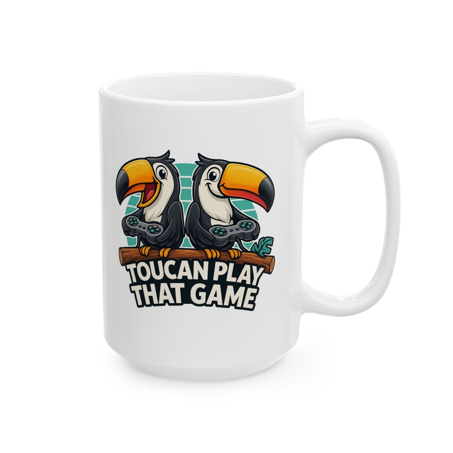 Toucan Play That Game Ceramic Mug (11oz, 15oz)