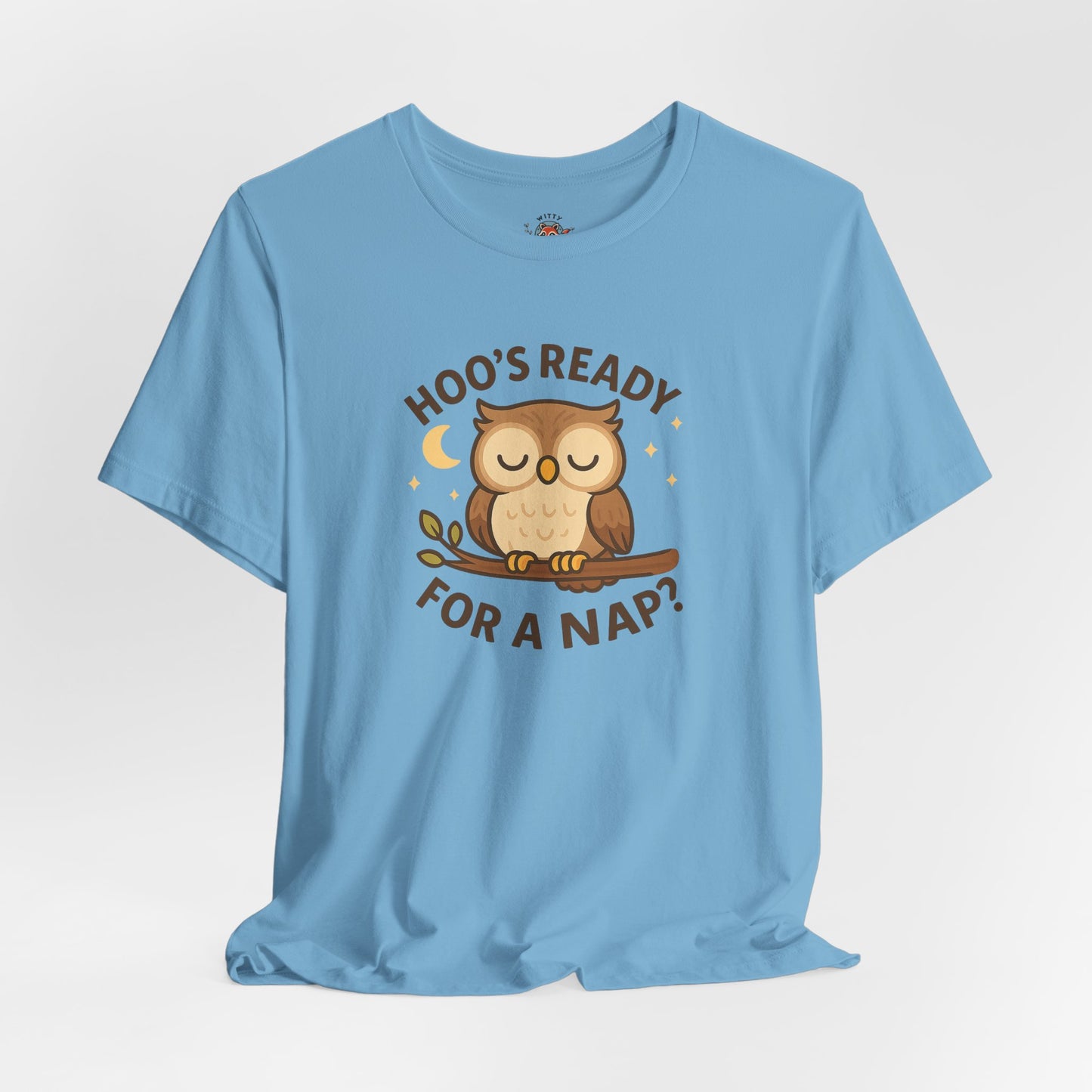 Hoo's Ready For A Nap Tee