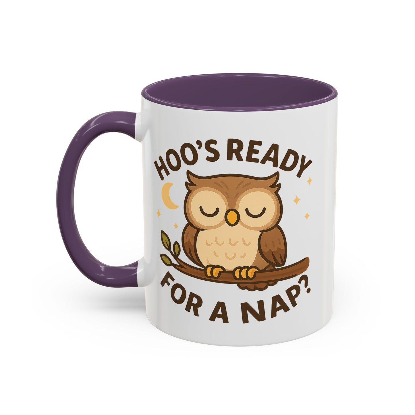Hoo's Ready for a Nap? Ceramic Mug (11oz, 15oz)