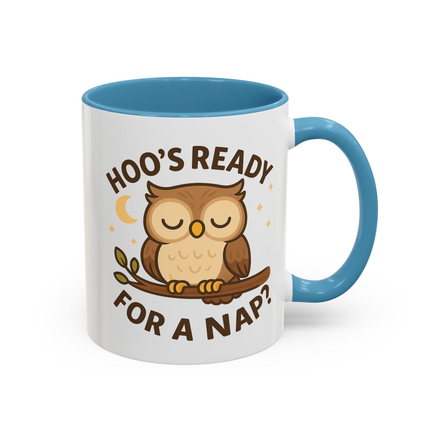 Hoo's Ready for a Nap? Ceramic Mug (11oz, 15oz)