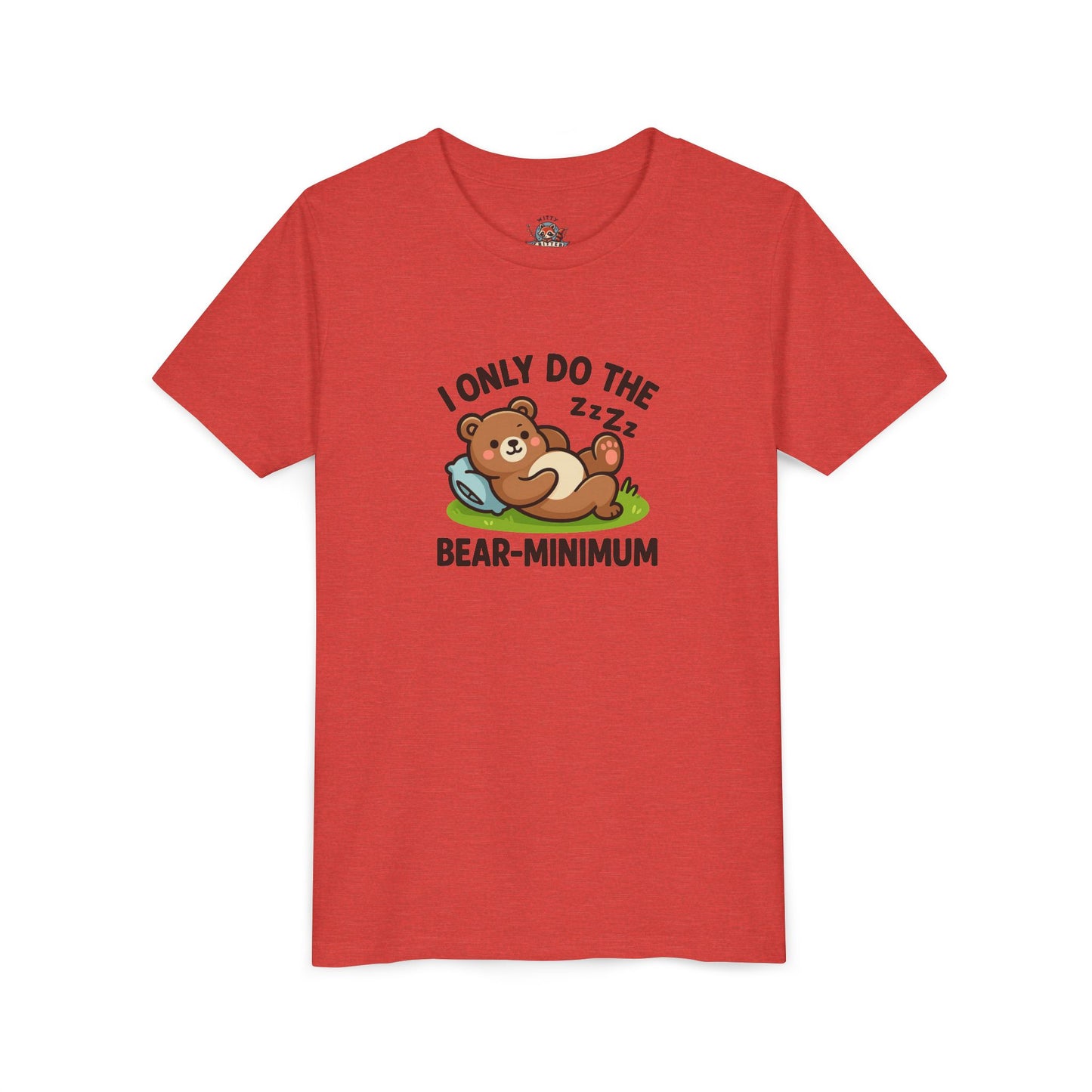 I Only Do The Bear-Minimum Youth Short Sleeve Tee