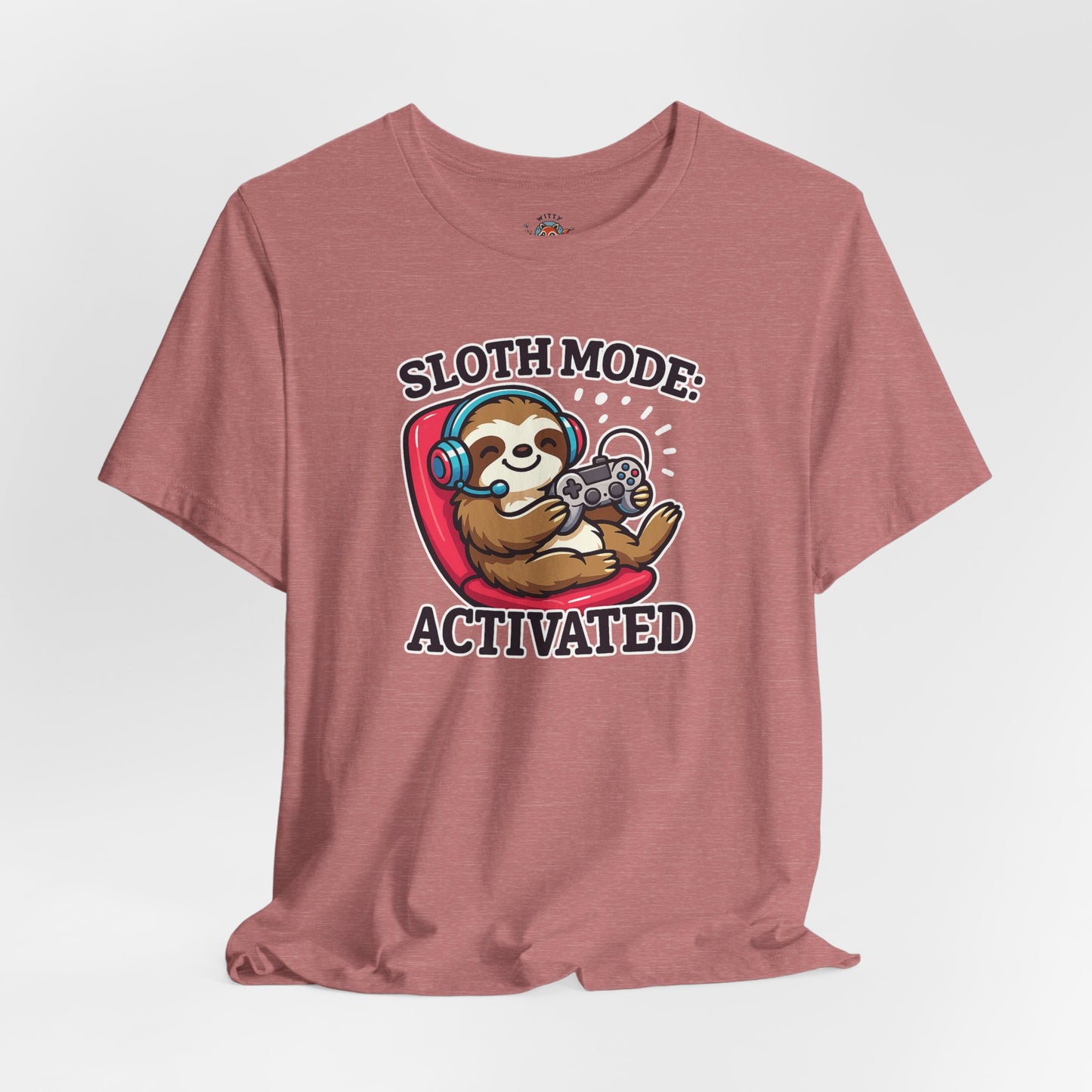 Sloth Mode Activated Tee