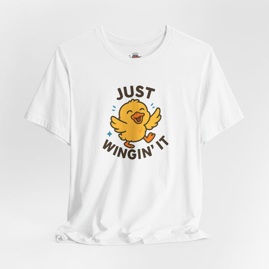 Just Wingin' It Tee