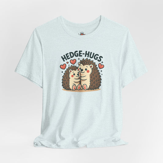Hedge Hugs Unisex Tee