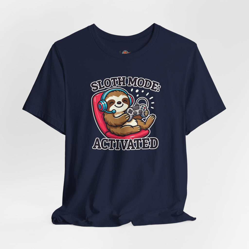 Sloth Mode Activated Tee