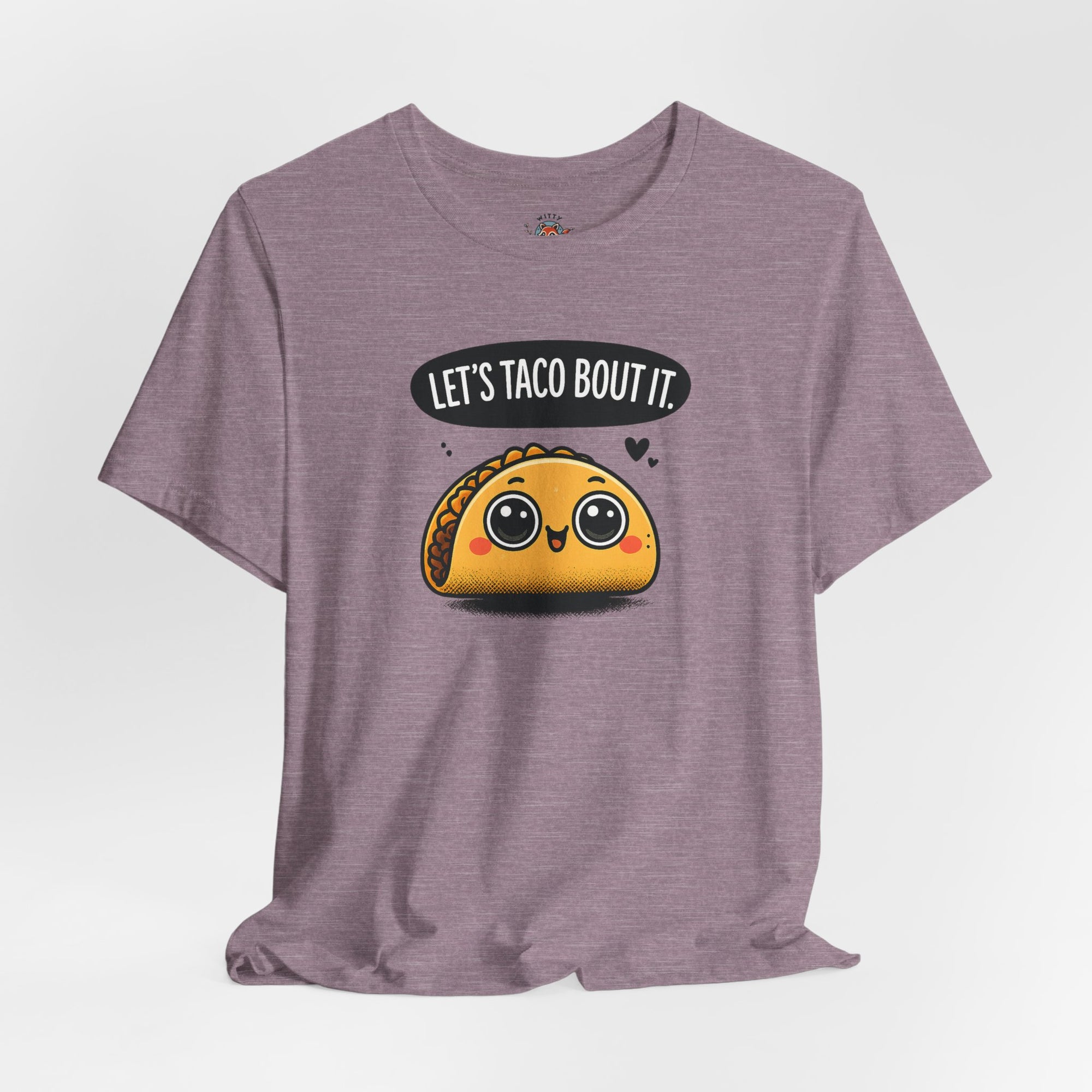 Let's Taco Bout It Tee