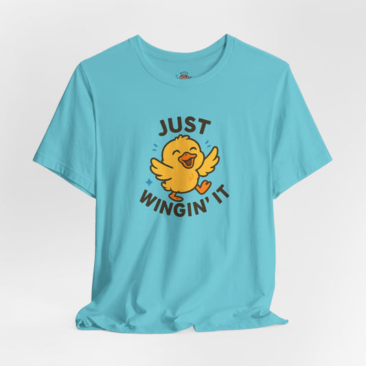Just Wingin' It Tee