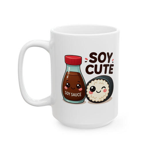 Soy Cute Mug (11oz, 15oz)