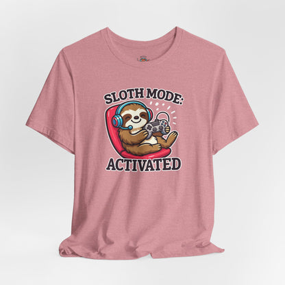 Sloth Mode Activated Tee