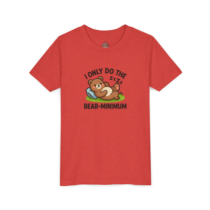I Only Do The Bear-Minimum Youth Short Sleeve Tee