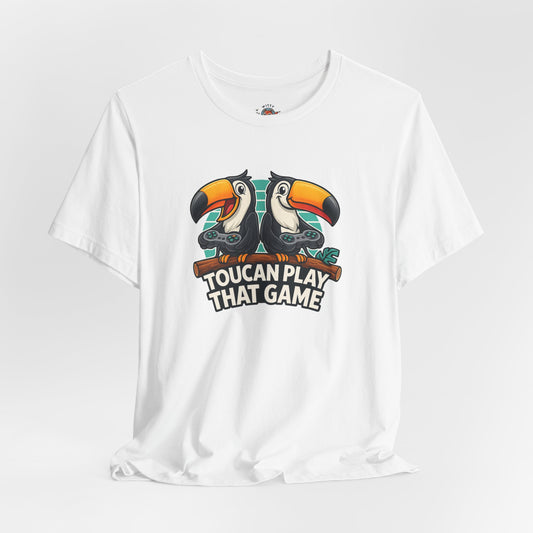 Toucan Play That Game Tee
